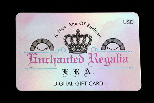 Enchanted Regalia Digital Gift Card